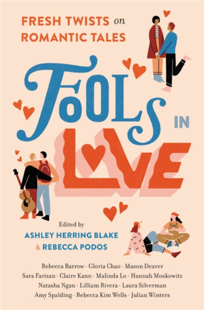 Fools In Love : Fresh Twists on Romantic Tales-9780762472345