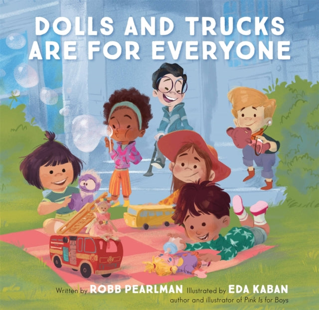 Dolls and Trucks Are for Everyone-9780762478118