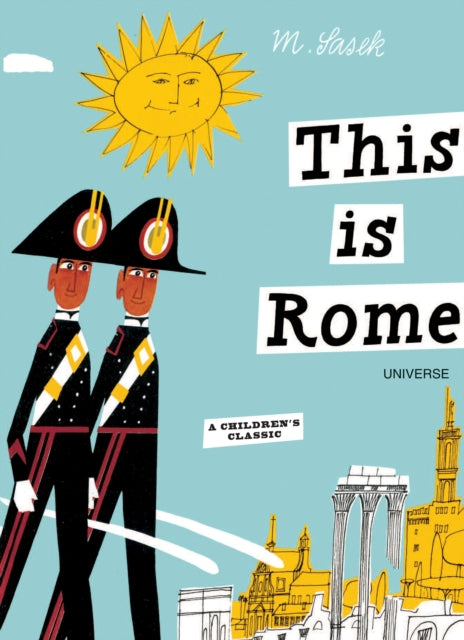 This is Rome : A Children's Classic-9780789315496