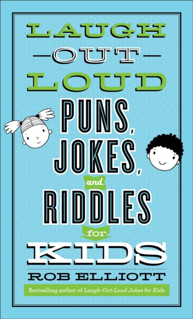 Laugh-Out-Loud Puns, Jokes, and Riddles for Kids-9780800742546