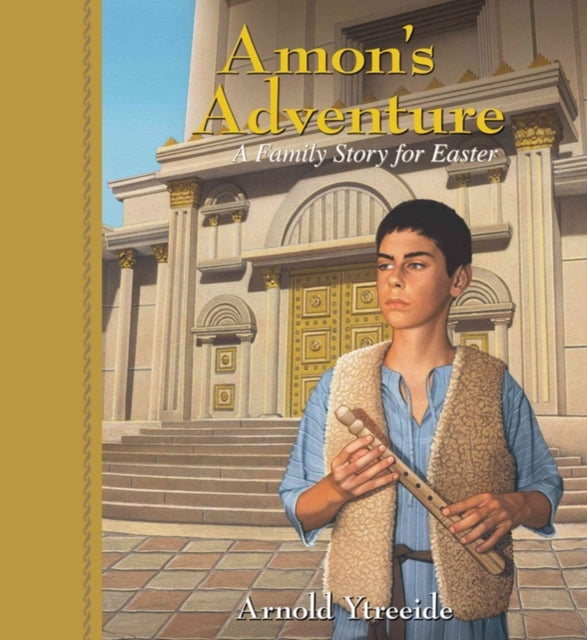 Amon`s Adventure - A Family Story for Easter-9780825441714