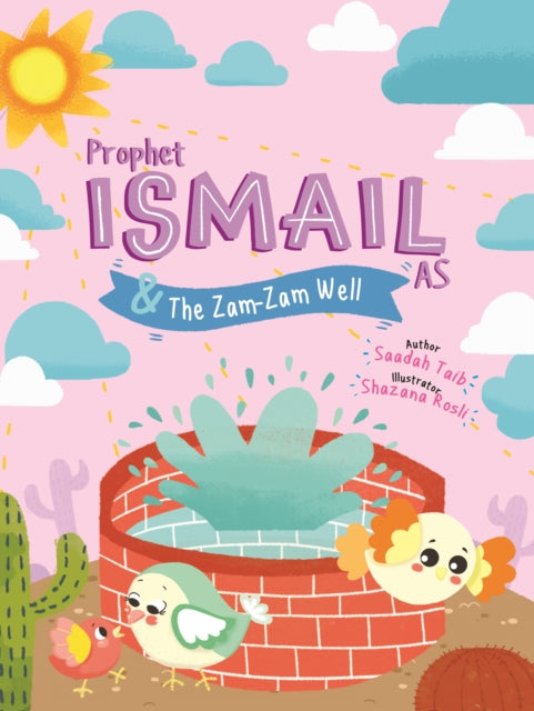 Prophet Ismail and the ZamZam Well Activity Book-9780860377450