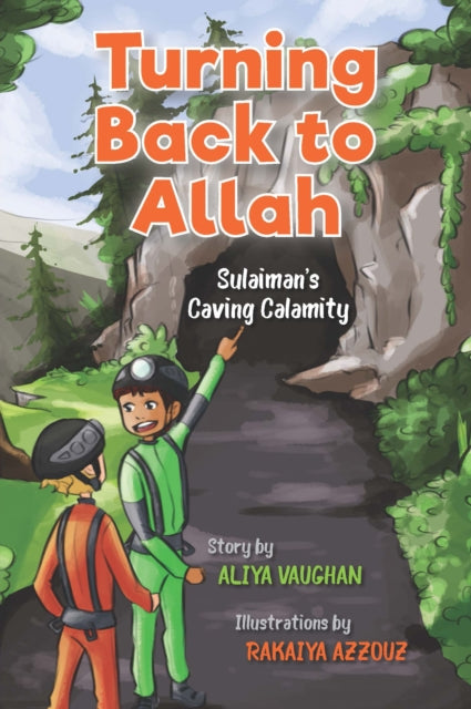 Turning Back to Allah : Sulaiman's Caving Calamity-9780860378402