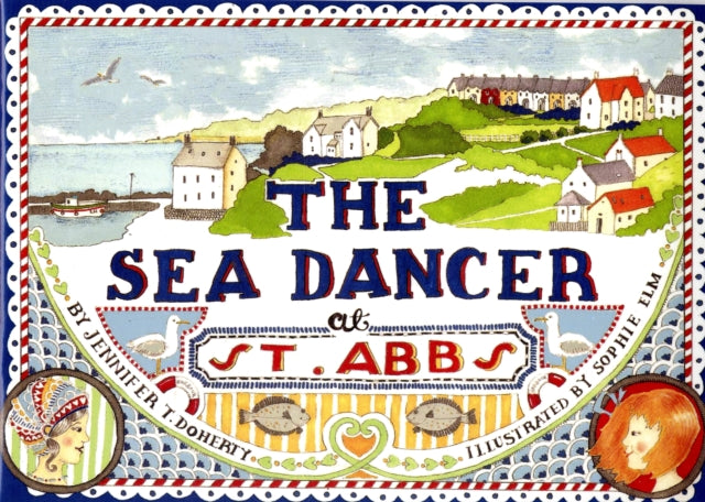 The Sea Dancer at St Abbs-9780955269684