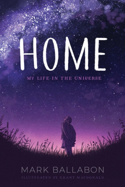 Home : My Life in the Universe-9780955948770