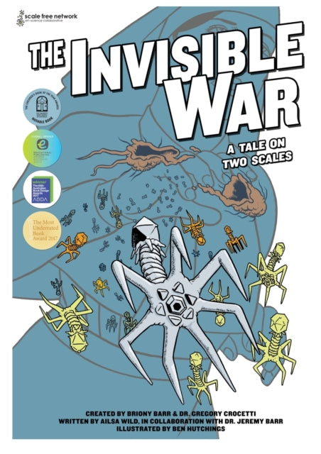 The Invisible War : A Tale on Two Scales-9780992587253