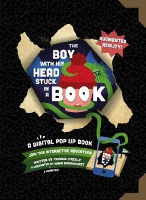 The Boy with His Head Stuck in a Book : A Digital Pop-Up Book 9780993195624
