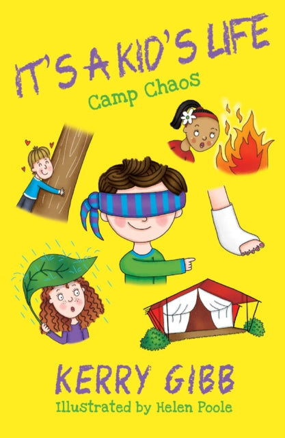 It's A Kid's Life - Camp Chaos-9780993493744