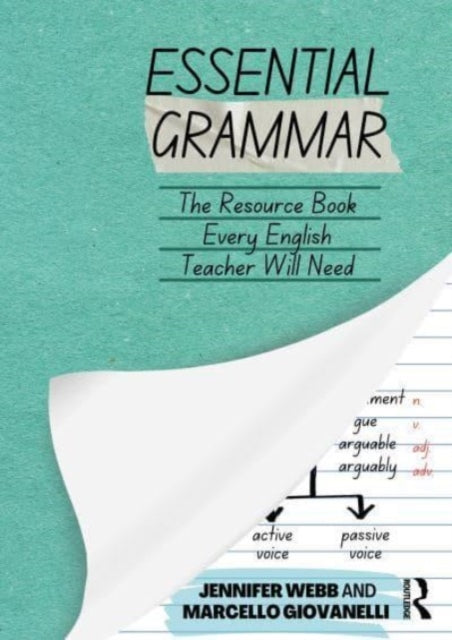 Essential Grammar : The Resource Book Every Secondary English Teacher Will Need-9781032007137