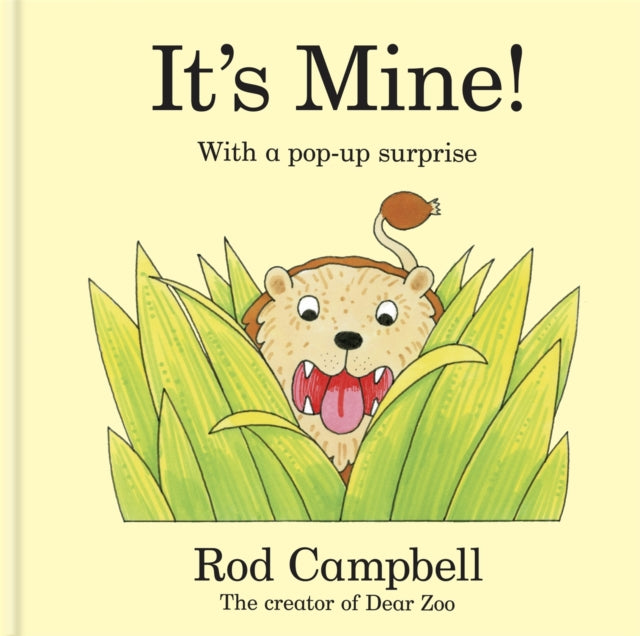 It's Mine! : A pop-up jungle book from the creator of Dear Zoo 9781035036356