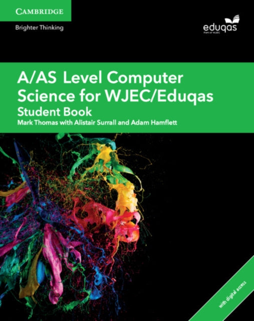 A/AS Level Computer Science for WJEC/Eduqas Student Book with Digital Access (2 Years) 9781108412766