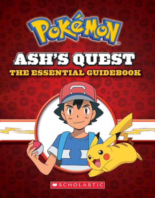 Ash's Quest: The Essential Handbook (Pokemon)-9781338315172