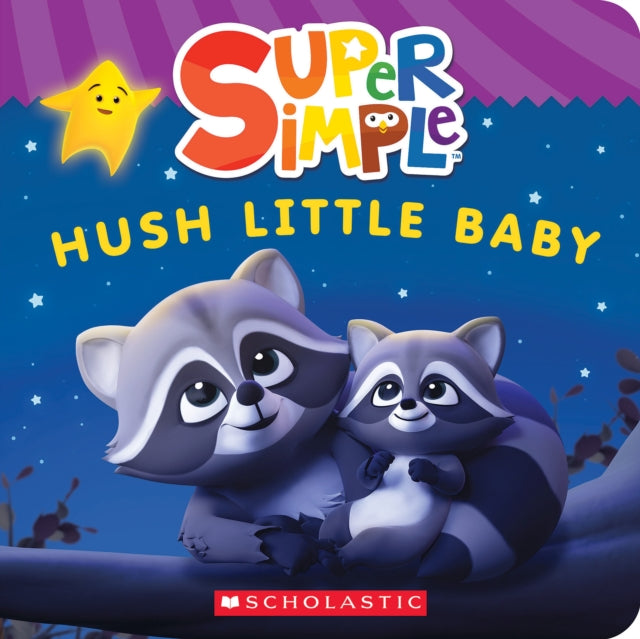 Super Simple: Hush Little Baby-9781338847178