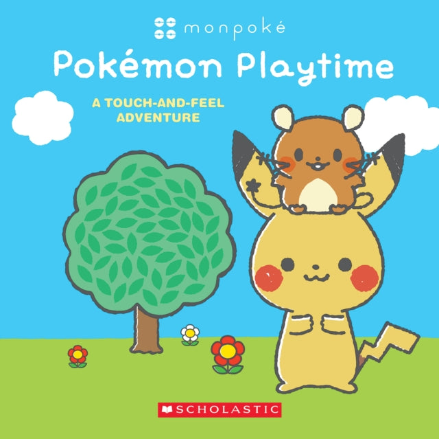 Monpoke: Pokemon Playtime (Touch-and-Feel Book)-9781339007786