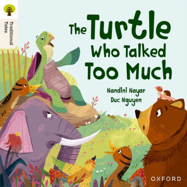 Oxford Reading Tree Traditional Tales: Level 8: The Turtle Who Talked Too Much 9781382046718