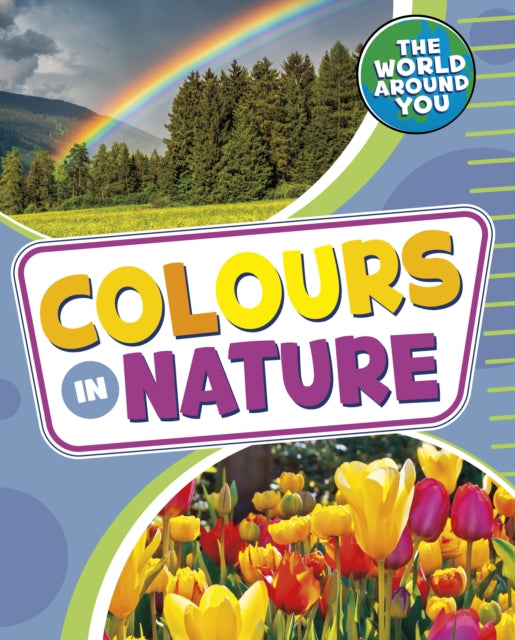 Colours in Nature-9781398241046