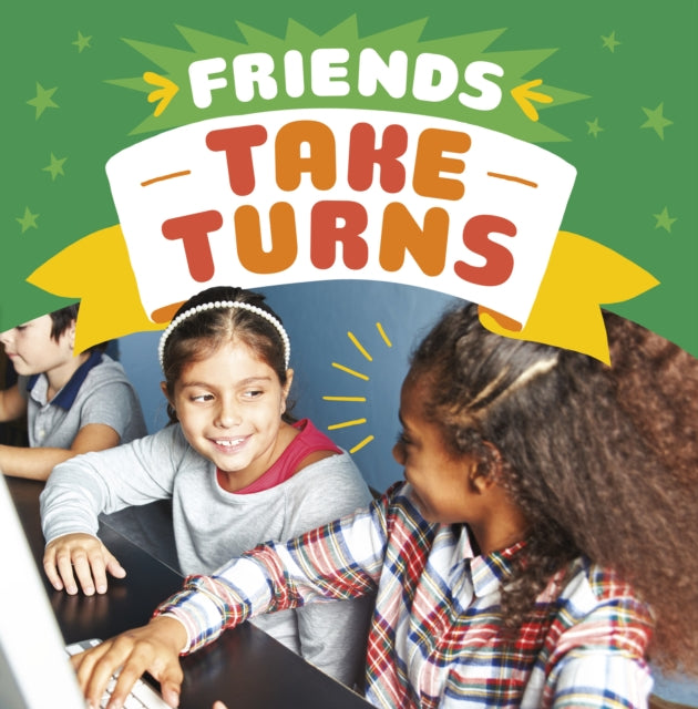 Friends Take Turns-9781398241688