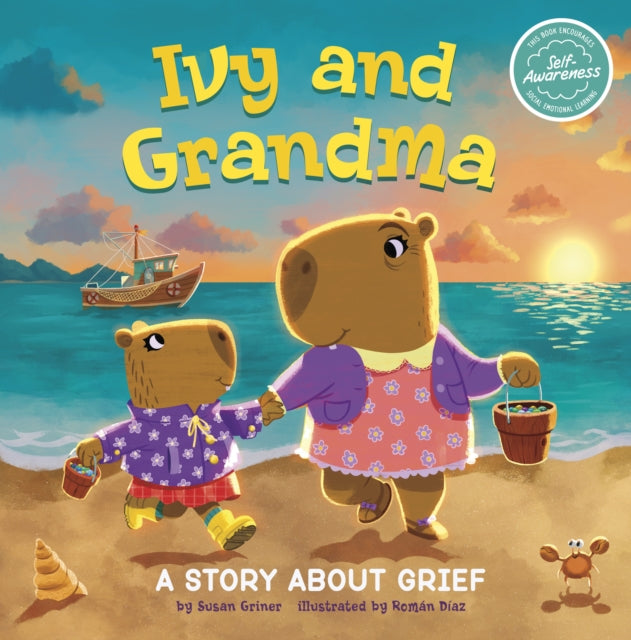 Ivy and Grandma : A Story About Grief 9781398253179
