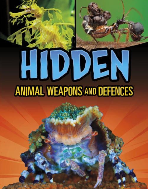 Hidden Animal Weapons and Defences-9781398257962
