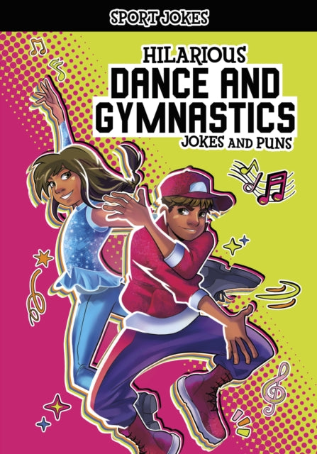 Hilarious Dance and Gymnastics Jokes and Puns-9781398258686
