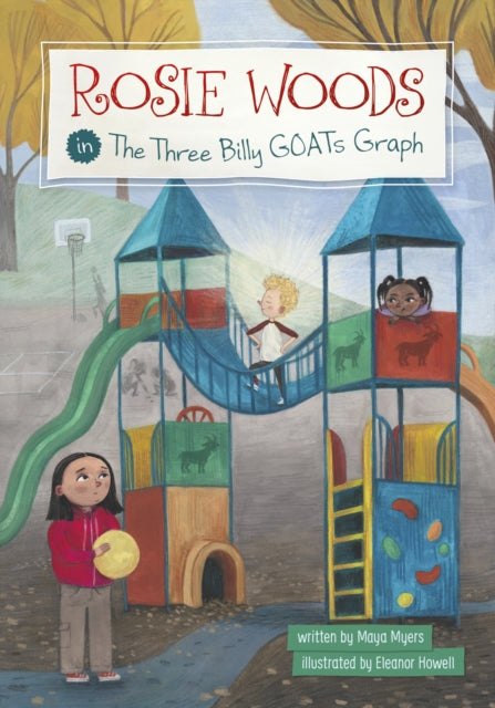 Rosie Woods in the Three Billy GOATs Graph-9781398258877