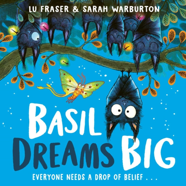 Basil Dreams Big : perfect for encouraging resilience & self-belief! 9781398525832