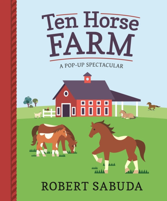 Ten Horse Farm : A Pop-up Spectacular 9781406380804