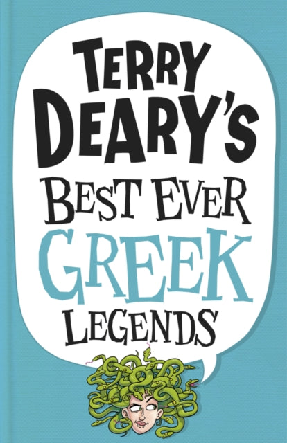 Terry Deary's Best Ever Greek Legends-9781407147352