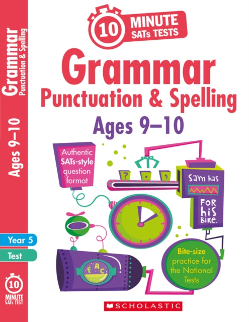 Grammar, Punctuation and Spelling - Ages 9-10-9781407175188