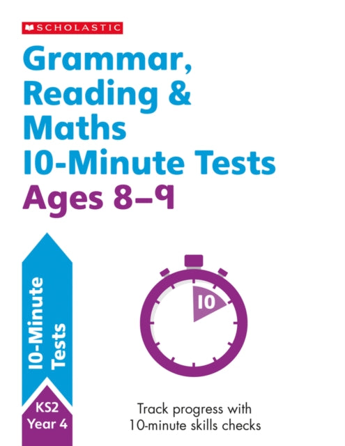 Grammar, Reading & Maths 10-Minute Tests Ages 8-9-9781407183152