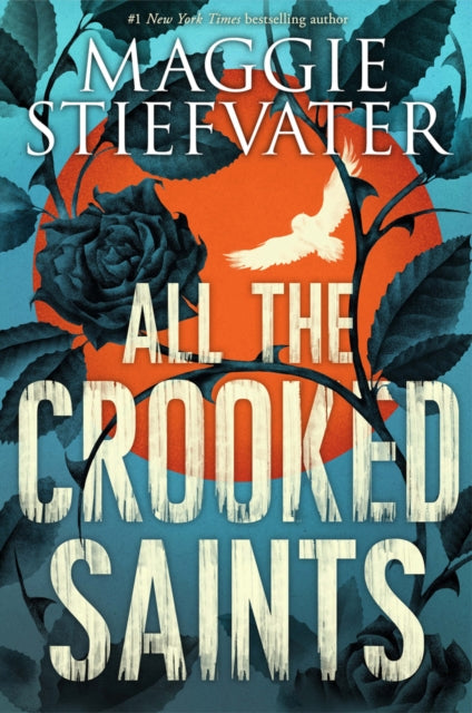 All the Crooked Saints-9781407188836