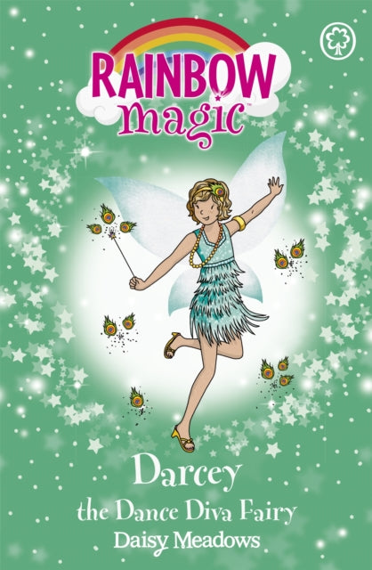 Rainbow Magic: Darcey the Dance Diva Fairy : The Showtime Fairies Book 4 9781408312896