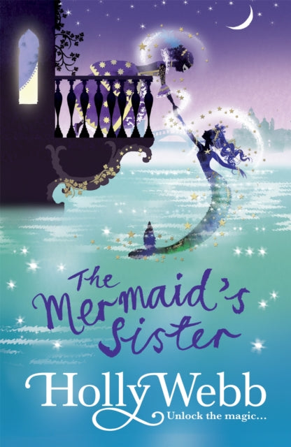 A Magical Venice story: The Mermaid's Sister : Book 2 9781408327647
