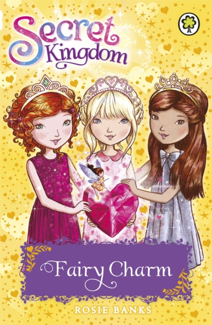Secret Kingdom: Fairy Charm : Book 31 9781408339985