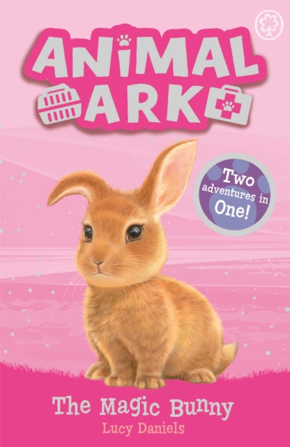 Animal Ark, New 4: The Magic Bunny : Special 4 9781408359310