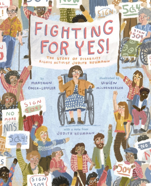 Fighting for YES! : The Story of Disability Rights Activist Judith Heumann-9781419755606