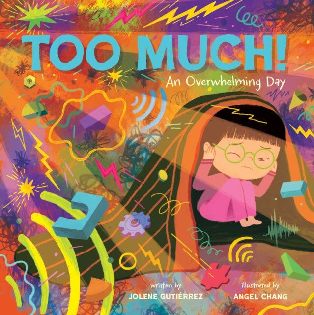 Too Much! : An Overwhelming Day-9781419764264