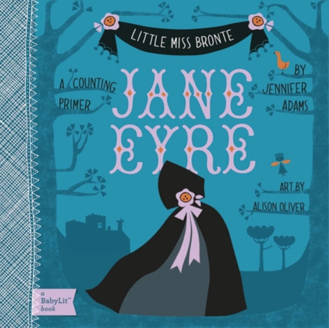Jane Eyre : A BabyLitr Counting Primer 9781423624745