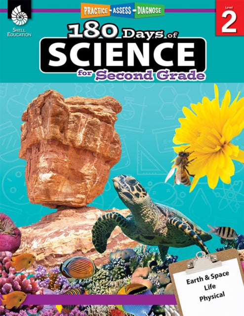 180 DaysT: Science for Second Grade : Practice, Assess, Diagnose 9781425814083