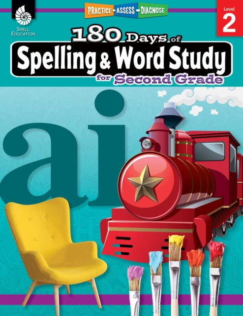 180 DaysT: Spelling and Word Study for Second Grade : Practice, Assess, Diagnose 9781425833107