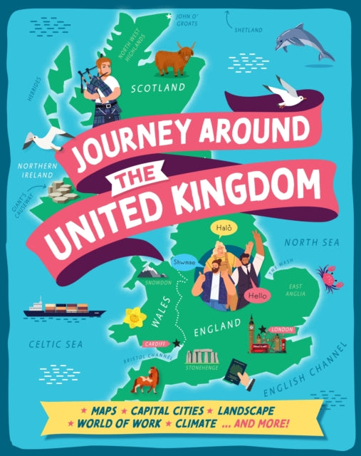 Journey Around the United Kingdom 9781445192352