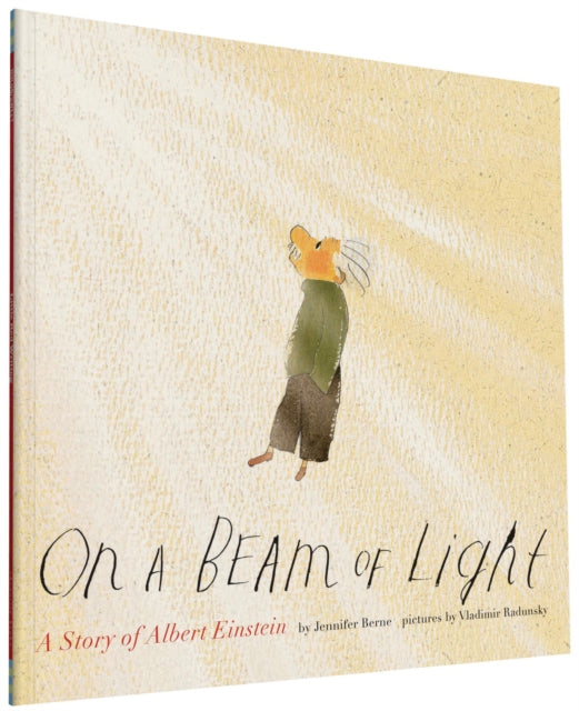 On a Beam of Light : A Story of Albert Einstein 9781452152110
