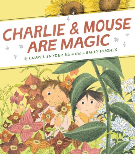 Charlie & Mouse Are Magic : Book 6-9781452183411