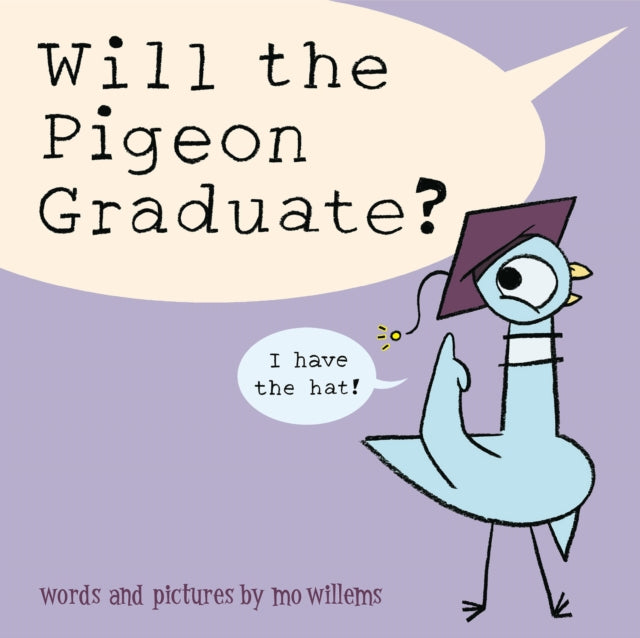 Will the Pigeon Graduate? 9781454960454