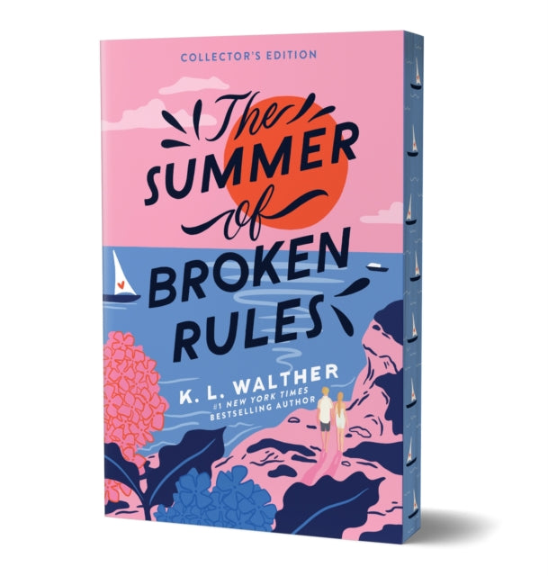 The Summer of Broken Rules (Collector's Edition) : A Feel-Good Young Adult Holiday Romance 9781464247880