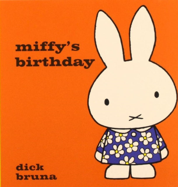 Miffy's Birthday 9781471120763