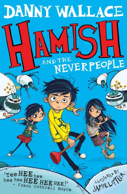 Hamish and the Neverpeople 9781471123917