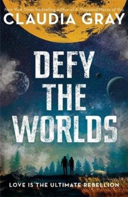 Defy the Worlds 9781471407055