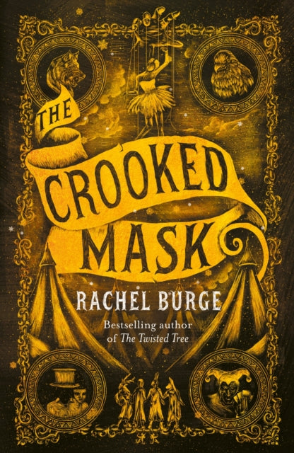 The Crooked Mask (sequel to The Twisted Tree) 9781471409202