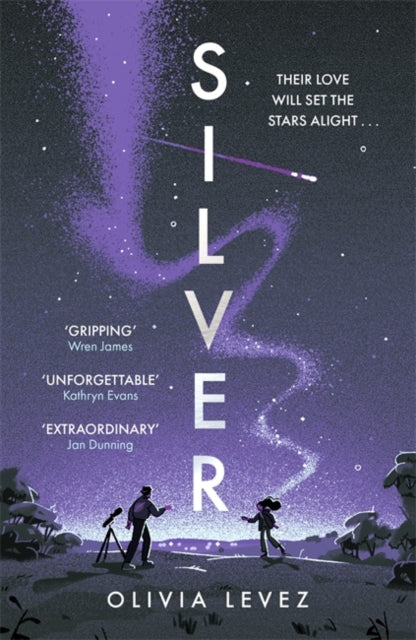 Silver : A Carnegie-nominated cosmic love story 9781471416637